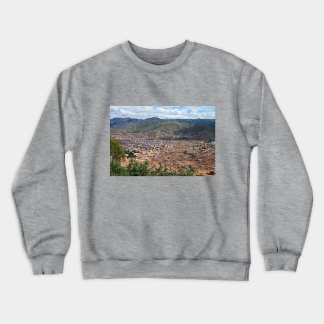 Cusco Peru Andes Mountains Crewneck Sweatshirt by SafariByMarisa